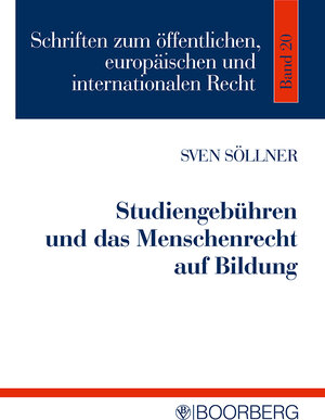 Buchcover Studiengebühren und das Menschenrecht auf Bildung | Sven Söllner | EAN 9783415039667 | ISBN 3-415-03966-8 | ISBN 978-3-415-03966-7