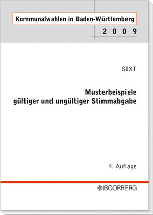 Buchcover Kommunalwahlen in Baden-Württemberg | Werner Sixt | EAN 9783415041257 | ISBN 3-415-04125-5 | ISBN 978-3-415-04125-7