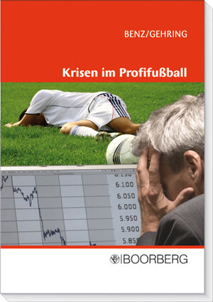Buchcover Krisen im Profifußball | Marcel Benz | EAN 9783415041844 | ISBN 3-415-04184-0 | ISBN 978-3-415-04184-4