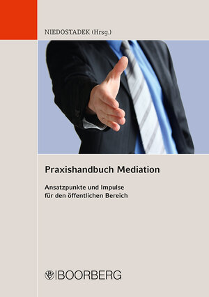 Buchcover Praxishandbuch Mediation  | EAN 9783415044630 | ISBN 3-415-04463-7 | ISBN 978-3-415-04463-0