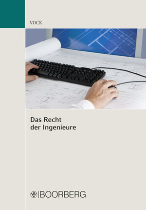 Buchcover Recht der Ingenieure | Willi Vock | EAN 9783415045354 | ISBN 3-415-04535-8 | ISBN 978-3-415-04535-4