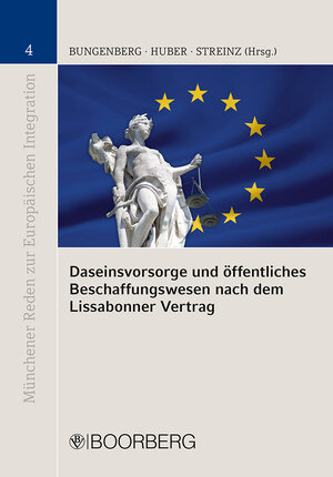 Buchcover Daseinsvorsorge und öffentliches Beschaffungswesen nach dem Lissabonner Vertrag  | EAN 9783415045712 | ISBN 3-415-04571-4 | ISBN 978-3-415-04571-2