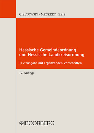 Buchcover Hessische Gemeindeordnung und Hessische Landkreisordnung | Stefan Gieltowski | EAN 9783415046474 | ISBN 3-415-04647-8 | ISBN 978-3-415-04647-4