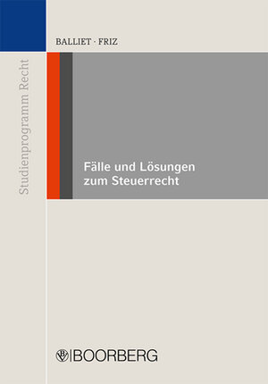 Buchcover Fälle und Lösungen zur Schwerpunktprüfung im Steuerrecht | Dmitrij Balliet | EAN 9783415047518 | ISBN 3-415-04751-2 | ISBN 978-3-415-04751-8