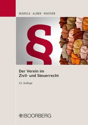 Buchcover Der Verein im Zivil- und Steuerrecht  | EAN 9783415049215 | ISBN 3-415-04921-3 | ISBN 978-3-415-04921-5