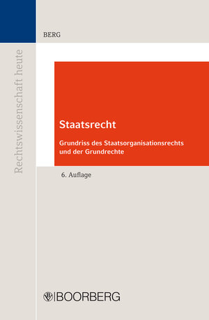 Buchcover Staatsrecht | Wilfried Berg | EAN 9783415050310 | ISBN 3-415-05031-9 | ISBN 978-3-415-05031-0