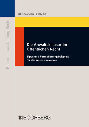 Buchcover Die Anwaltsklausur im öffentlichen Recht | Dirk Herrmann | EAN 9783415050488 | ISBN 3-415-05048-3 | ISBN 978-3-415-05048-8