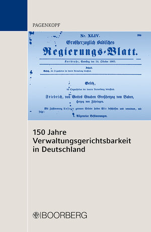 Buchcover 150 Jahre Verwaltungsgerichtsbarkeit in Deutschland | Martin Pagenkopf | EAN 9783415051522 | ISBN 3-415-05152-8 | ISBN 978-3-415-05152-2