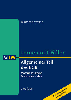 Buchcover Allgemeiner Teil des BGB | Winfried Schwabe | EAN 9783415051546 | ISBN 3-415-05154-4 | ISBN 978-3-415-05154-6