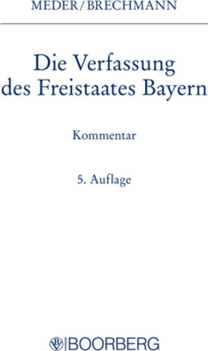 Buchcover Die Verfassung des Freistaates Bayern  | EAN 9783415051782 | ISBN 3-415-05178-1 | ISBN 978-3-415-05178-2