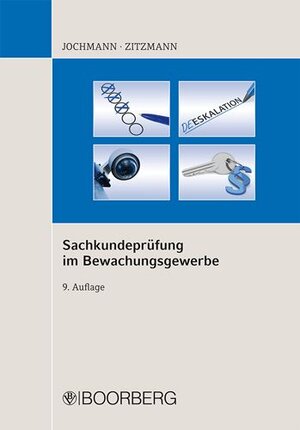 Buchcover Sachkundeprüfung im Bewachungsgewerbe | Ulrich Jochmann | EAN 9783415051867 | ISBN 3-415-05186-2 | ISBN 978-3-415-05186-7