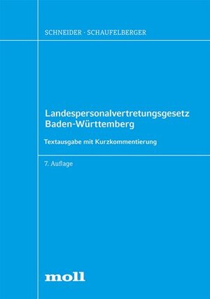 Buchcover Landespersonalvertretungsgesetz  Baden-Württemberg | Josef Schneider | EAN 9783415051997 | ISBN 3-415-05199-4 | ISBN 978-3-415-05199-7