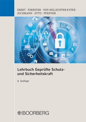 Buchcover Lehrbuch Geprüfte Schutz- und Sicherheitskraft | Wolfgang Foerster | EAN 9783415053038 | ISBN 3-415-05303-2 | ISBN 978-3-415-05303-8