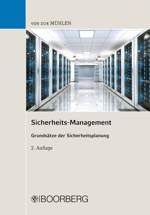 Buchcover Sicherheits-Management | Rainer A. H. von zur Mühlen | EAN 9783415053670 | ISBN 3-415-05367-9 | ISBN 978-3-415-05367-0