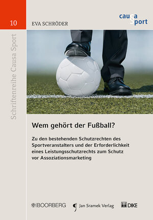 Buchcover Wem gehört der Fußball? | Eva Schröder | EAN 9783415054080 | ISBN 3-415-05408-X | ISBN 978-3-415-05408-0