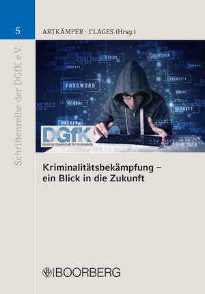 Buchcover Kriminalitätsbekämpfung - ein Blick in die Zukunft  | EAN 9783415056015 | ISBN 3-415-05601-5 | ISBN 978-3-415-05601-5