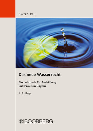 Buchcover Das neue Wasserrecht | Ulrich Drost | EAN 9783415057883 | ISBN 3-415-05788-7 | ISBN 978-3-415-05788-3