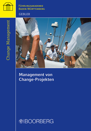 Buchcover Management von Change-Projekten | Christine Gebler | EAN 9783415059870 | ISBN 3-415-05987-1 | ISBN 978-3-415-05987-0