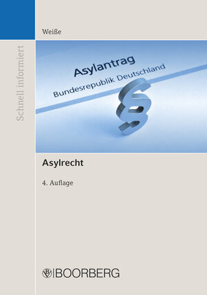 Buchcover Asylrecht | André Weiße | EAN 9783415059894 | ISBN 3-415-05989-8 | ISBN 978-3-415-05989-4