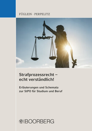 Buchcover Strafprozessrecht – echt verständlich! | Frank Füglein | EAN 9783415060739 | ISBN 3-415-06073-X | ISBN 978-3-415-06073-9