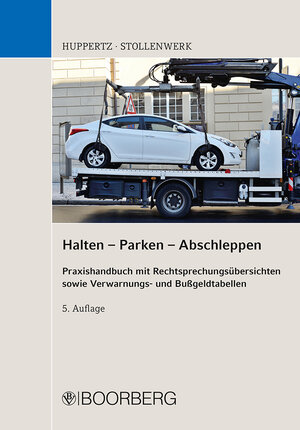 Buchcover Halten - Parken - Abschleppen | Detlef Stollenwerk | EAN 9783415062795 | ISBN 3-415-06279-1 | ISBN 978-3-415-06279-5