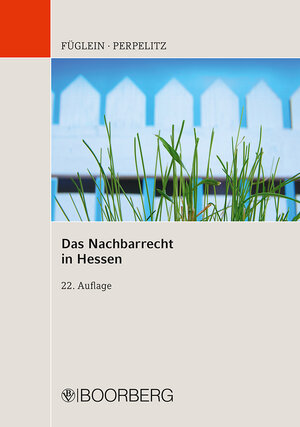 Buchcover Das Nachbarrecht in Hessen | Frank Füglein | EAN 9783415063846 | ISBN 3-415-06384-4 | ISBN 978-3-415-06384-6