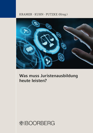 Buchcover Was muss Juristenausbildung heute leisten? | EAN 9783415064560 | ISBN 3-415-06456-5 | ISBN 978-3-415-06456-0