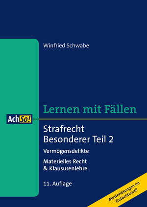 Buchcover Strafrecht Besonderer Teil 2 | Winfried Schwabe | EAN 9783415064713 | ISBN 3-415-06471-9 | ISBN 978-3-415-06471-3