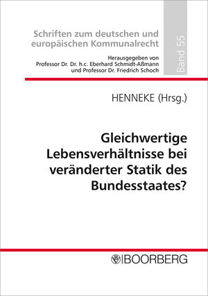 Buchcover Gleichwertige Lebensverhältnisse bei veränderter Statik des Bundesstaates?  | EAN 9783415066014 | ISBN 3-415-06601-0 | ISBN 978-3-415-06601-4