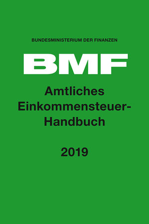 Buchcover Amtliches Einkommensteuer-Handbuch 2019  | EAN 9783415066557 | ISBN 3-415-06655-X | ISBN 978-3-415-06655-7