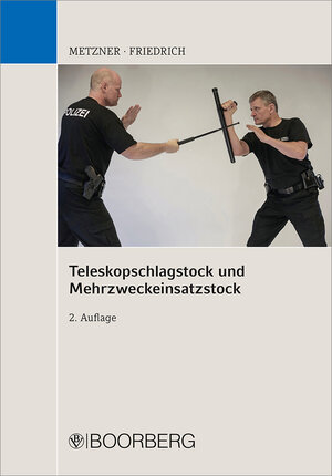 Buchcover Teleskopschlagstock und Mehrzweckeinsatzstock | Frank B. Metzner | EAN 9783415067301 | ISBN 3-415-06730-0 | ISBN 978-3-415-06730-1