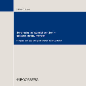 Buchcover Bergrecht im Wandel der Zeit - gestern, heute, morgen  | EAN 9783415067509 | ISBN 3-415-06750-5 | ISBN 978-3-415-06750-9