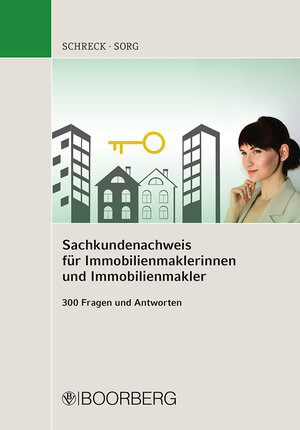 Buchcover Sachkundenachweis für Immobilienmaklerinnen und Immobilienmakler | Florian Schreck | EAN 9783415068179 | ISBN 3-415-06817-X | ISBN 978-3-415-06817-9