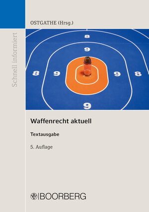 Buchcover Waffenrecht aktuell | Dirk Ostgathe | EAN 9783415068476 | ISBN 3-415-06847-1 | ISBN 978-3-415-06847-6