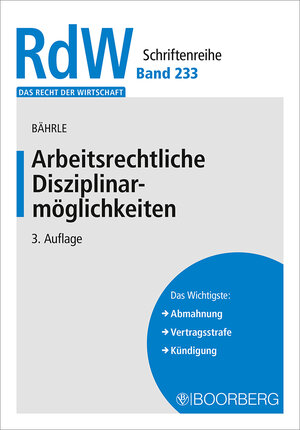 Buchcover Arbeitsrechtliche Disziplinarmöglichkeiten | Ralph Jürgen Bährle | EAN 9783415069183 | ISBN 3-415-06918-4 | ISBN 978-3-415-06918-3