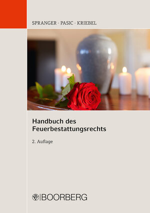 Buchcover Handbuch des Feuerbestattungsrechts  | EAN 9783415069190 | ISBN 3-415-06919-2 | ISBN 978-3-415-06919-0