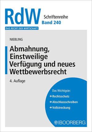 Buchcover Abmahnung, Einstweilige Verfügung und neues Wettbewerbsrecht | Jürgen Niebling | EAN 9783415069220 | ISBN 3-415-06922-2 | ISBN 978-3-415-06922-0