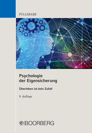 Buchcover Psychologie der Eigensicherung | Uwe Füllgrabe | EAN 9783415069541 | ISBN 3-415-06954-0 | ISBN 978-3-415-06954-1