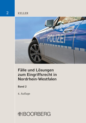 Buchcover Fälle und Lösungen zum Eingriffsrecht in Nordrhein-Westfalen | Christoph Keller | EAN 9783415069978 | ISBN 3-415-06997-4 | ISBN 978-3-415-06997-8