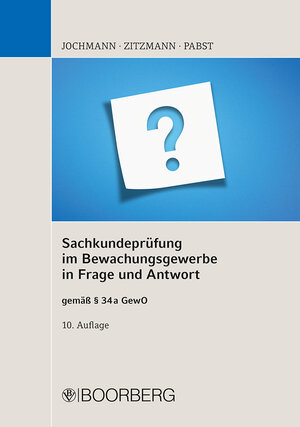 Buchcover Sachkundeprüfung im Bewachungsgewerbe in Frage und Antwort | Ulrich Jochmann | EAN 9783415070653 | ISBN 3-415-07065-4 | ISBN 978-3-415-07065-3
