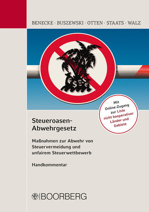 Buchcover Steueroasen-Abwehrgesetz | Andreas Benecke | EAN 9783415071063 | ISBN 3-415-07106-5 | ISBN 978-3-415-07106-3