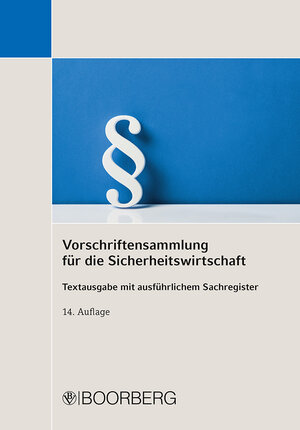 Buchcover Vorschriftensammlung für die Sicherheitswirtschaft  | EAN 9783415071452 | ISBN 3-415-07145-6 | ISBN 978-3-415-07145-2