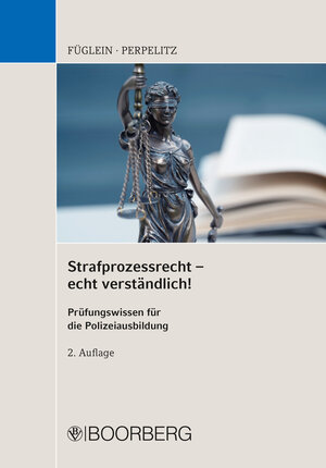 Buchcover Strafprozessrecht - echt verständlich! | Frank Füglein | EAN 9783415071674 | ISBN 3-415-07167-7 | ISBN 978-3-415-07167-4