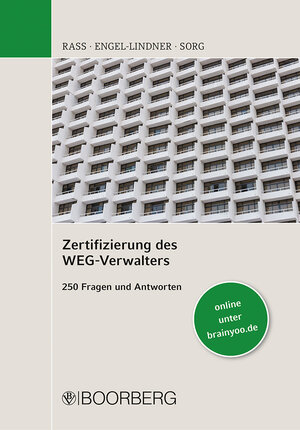 Buchcover Zertifizierung des WEG-Verwalters | Jens Rass | EAN 9783415072114 | ISBN 3-415-07211-8 | ISBN 978-3-415-07211-4