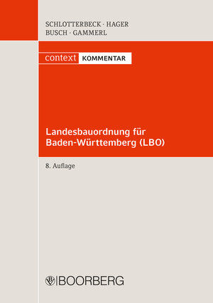 Buchcover Landesbauordnung für Baden-Württemberg - LBO | Karlheinz Schlotterbeck | EAN 9783415073012 | ISBN 3-415-07301-7 | ISBN 978-3-415-07301-2