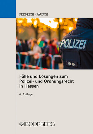 Buchcover Fälle und Lösungen zum Polizei- und Ordnungsrecht in Hessen  | EAN 9783415073036 | ISBN 3-415-07303-3 | ISBN 978-3-415-07303-6