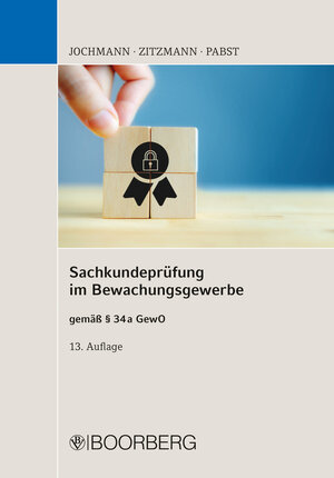 Buchcover Sachkundeprüfung im Bewachungsgewerbe | Ulrich Jochmann | EAN 9783415074279 | ISBN 3-415-07427-7 | ISBN 978-3-415-07427-9