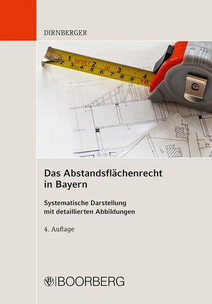 Buchcover Das Abstandsflächenrecht in Bayern | Franz Dirnberger | EAN 9783415074583 | ISBN 3-415-07458-7 | ISBN 978-3-415-07458-3