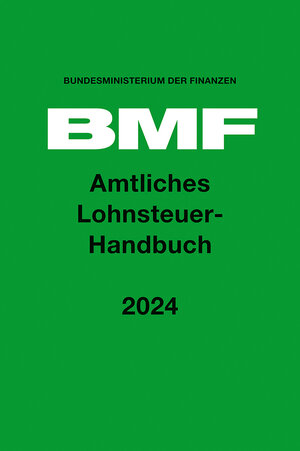 Buchcover Amtliches Lohnsteuer-Handbuch 2024  | EAN 9783415074705 | ISBN 3-415-07470-6 | ISBN 978-3-415-07470-5