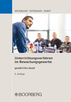 Buchcover Unterrichtungsverfahren im Bewachungsgewerbe | Ulrich Jochmann | EAN 9783415074835 | ISBN 3-415-07483-8 | ISBN 978-3-415-07483-5